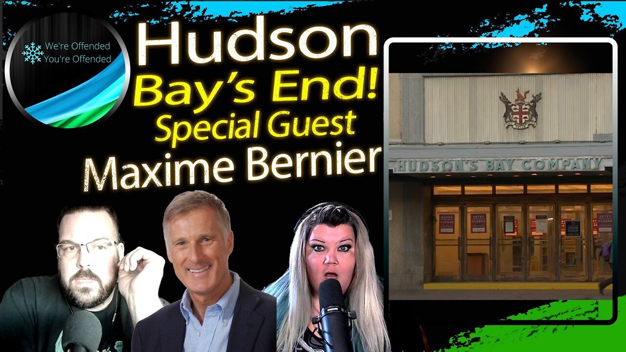 Ep# 396 Hudson's Bay Files for Bankruptcy | We're Offended You're Offended Podcast