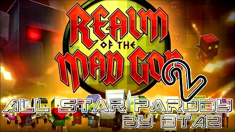 Realm of the Mad God Parody - All Star 2