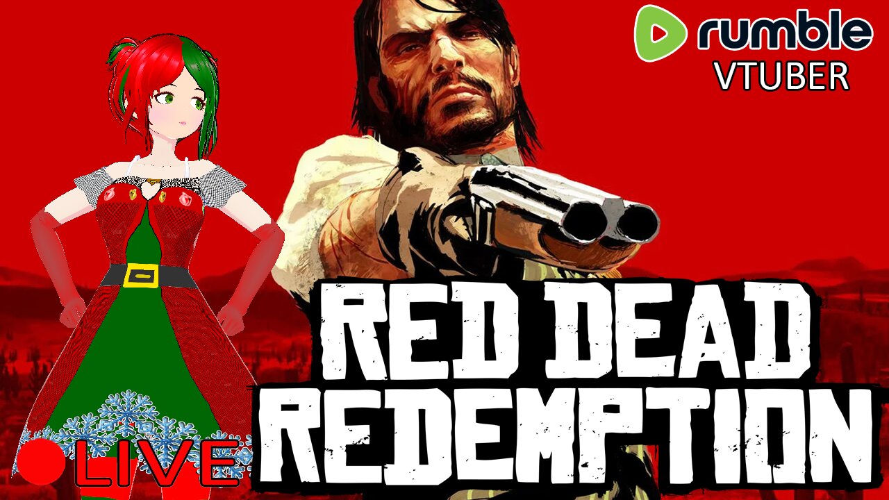 (VTUBER) - COASTMAS DAY 3 - Playing the Red Dead Redemption Series X Port - RUMBLE