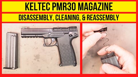 KelTec PMR30 Magazine Cleaning Secrets Every Gun Owner Should Know