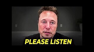 'Elon Musk- It's Time To Tell You EVERYTHING...'