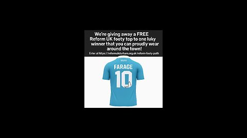 SIGNED NIGEL FARAGE REFORM UK FOOTBALL SHIRT We’re giving one lucky winner a FREE