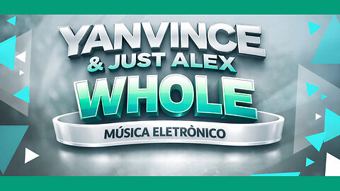 YANVINCE & JUST ALEX - WHOLE