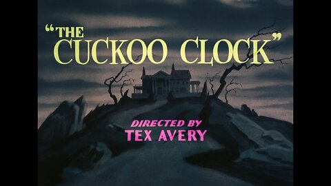 "The Cuckoo Clock"
