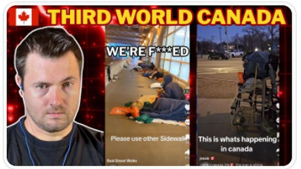 Canada Is Looking More Like A Third World Country.. - Matt Cart