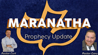 Maranatha Prophecy Update | Special Guest Pastor Gary Mckibben | 10/12/25