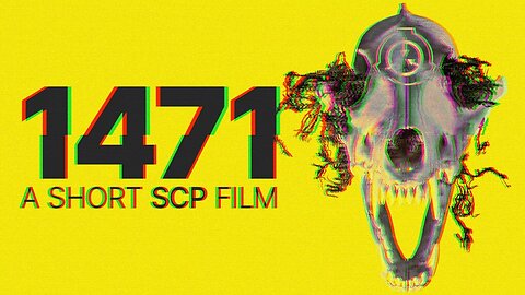 1471 | A Short SCP Film