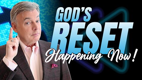 God’s Reset Is Happening NOW: Are You Ready to Ride the Wave?