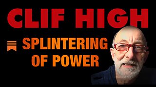 Clif High Update: Splintering Of Power, Clans Move And Government Falls