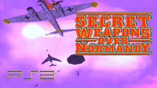 Secret Weapons Over Normandy (PS2 remaster) - Fan Video