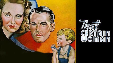 That Certain Woman (1937 Full Movie) | Drama/Romance | Bette Davis, Henry Fonda, Anita Louise.