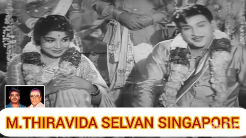 Gowri Kalyanam 1966 MSV LEGEND TMS LEGEND M.THIRAVIDA SELVAN SINGAPORE TMS FANS SONG