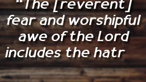 Proverbs 8:13 Explained | The Fear of the Lord: What It Really Means