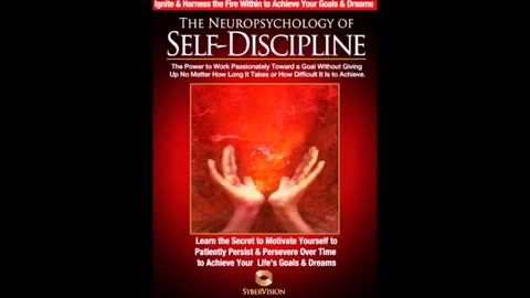 Neuropsychology of Self Discipline POWERFUL! How to Discipline Yourself