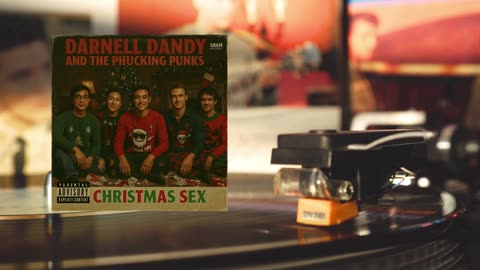 Christmas Sex! by Darnell Dandy and the Phucking Punks