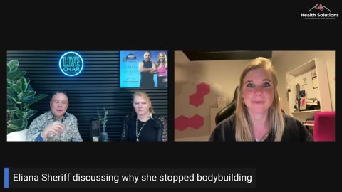 Health Solutions with Shawn & Janet Needham: Eliana Sheriff & Why She Stopped Bodybuilding
