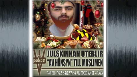 JULSKINKAN UTEBLIR "AV HÄNSYN" TILL MUSLIMEN