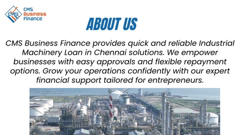 How Is CMS Transforming Access to Industrial Machinery Loan in Chennai With Hassle-Free Steps?
