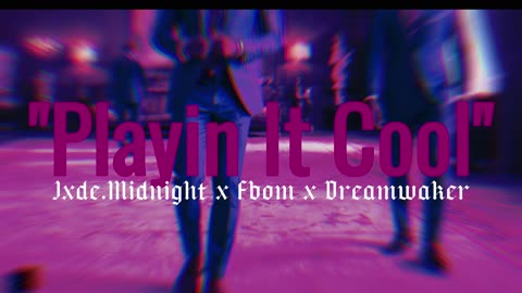 Jxde Midnight x Fbom x Dreamwakers - Playin It Cool Prod.by @UemexGotSoul [Visualizer]...
