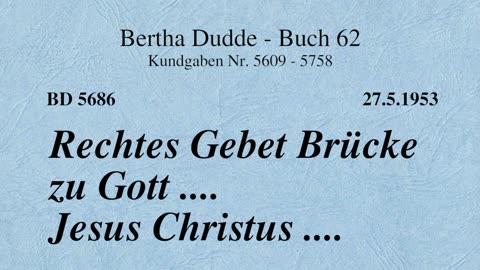 BD 5686 - RECHTES GEBET BRÜCKE ZU GOTT .... JESUS CHRISTUS ....