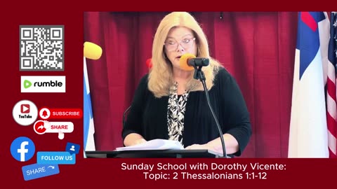 Sept 28, 2025 Sunday School-Dorothy Vicente teaching 2Thessalonians 1:1-12 Watch and be blessed.