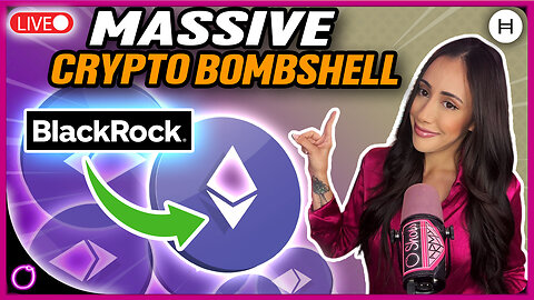 MASSIVE BlackRock EXEC DROPS CRYPTO BOMBSHELL