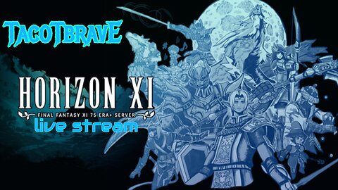 Horizon XI Live Stream Playthrough