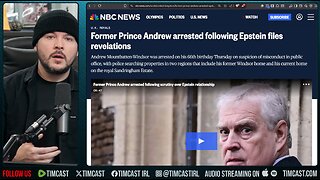 PRINCE ANDREW ARRESTED Over Epstein Files Revelations | Tim Pool