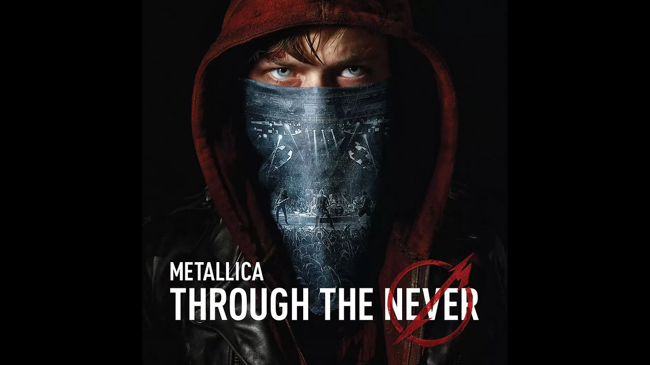 Metallica - Through The Never (2013)