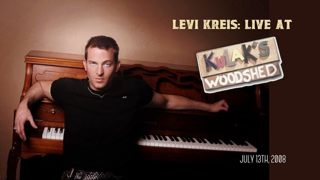 Levi Kreis - Live At Kulaks - June 13th, 2008