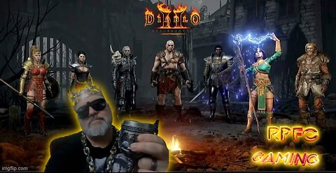 RPFC Gaming: Diablo 2 Resurrected with Sir Newt and Kang!