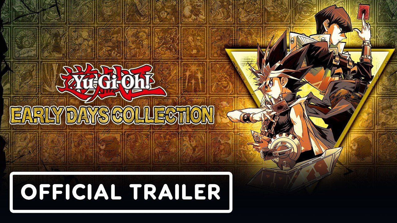 Yu-Gi-Oh! Early Days Collection - Official Launch Trailer