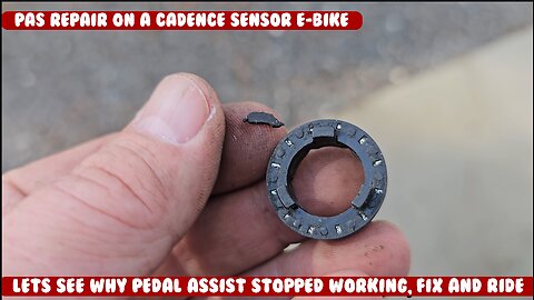 Pedal Assist stopped working (PAS) How to fix and troubleshoot a Cadence style system ebike repair