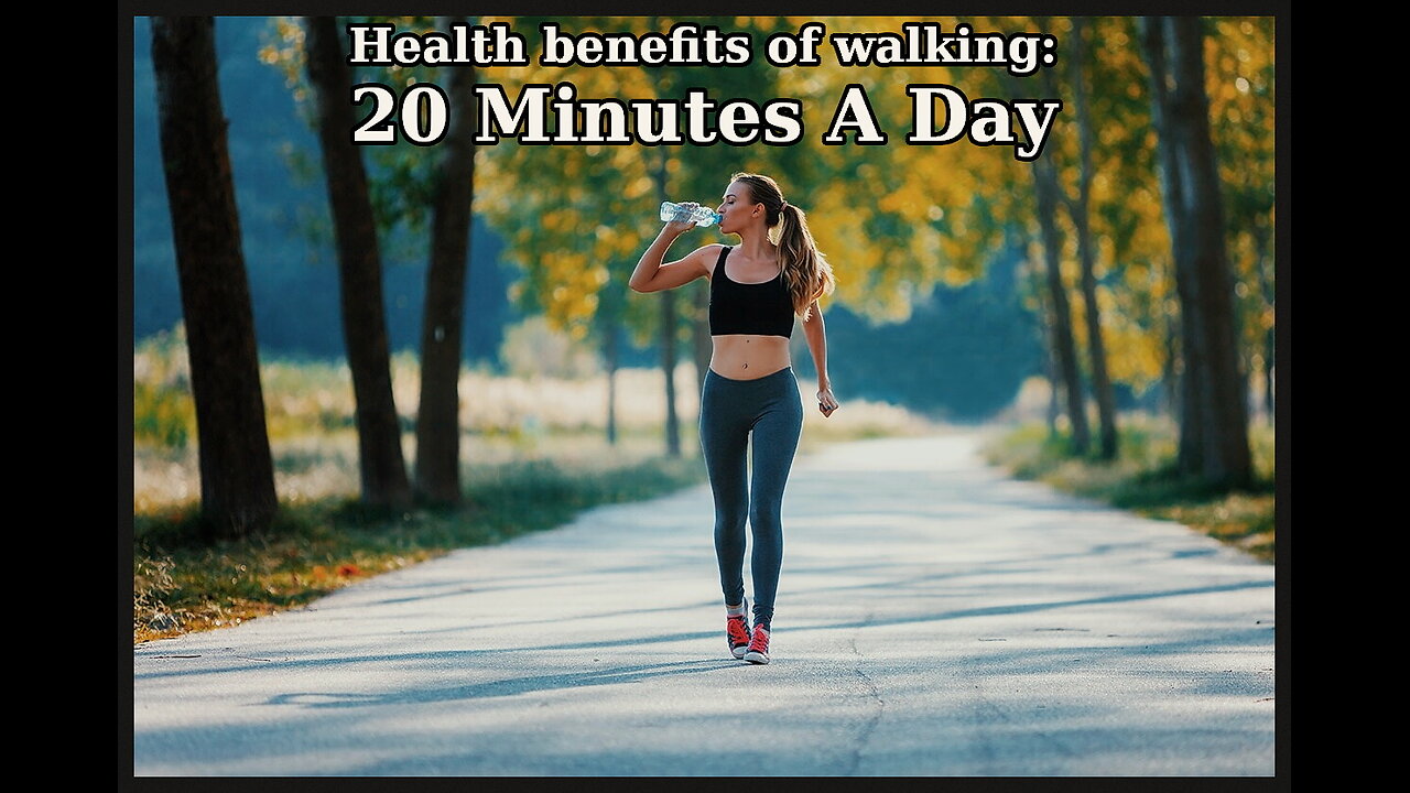 Every Day, Try A 20-Minute Walk. (Better Health)