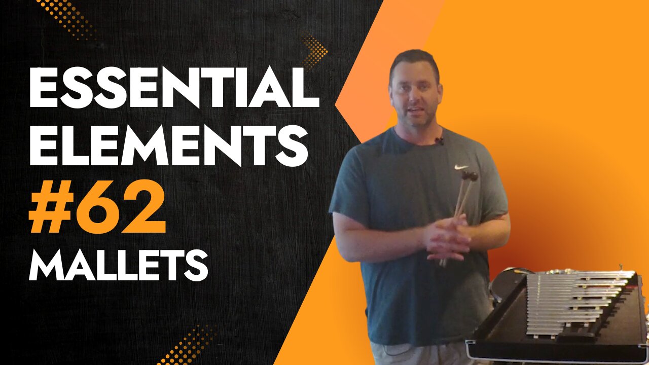 sential Elements #62 on Mallets: Camptown Races Sticking & Notes