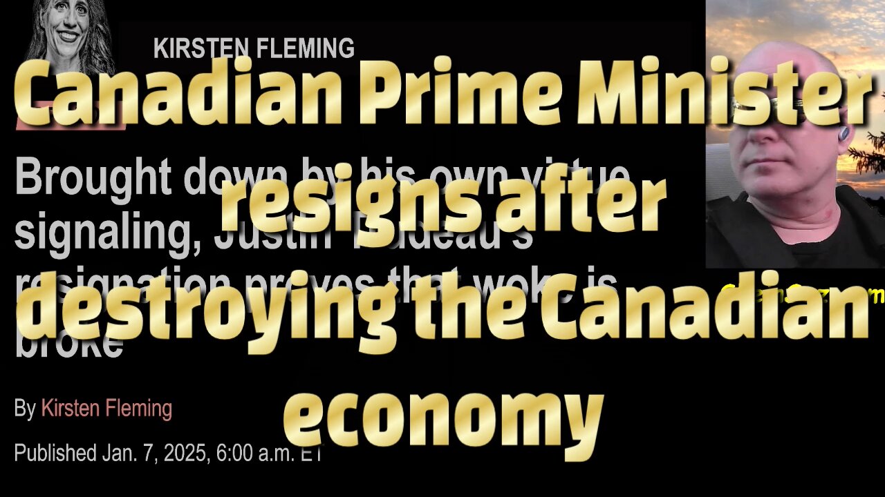 Canadian Prime Minister resigns after destroying the Canadian economy-760