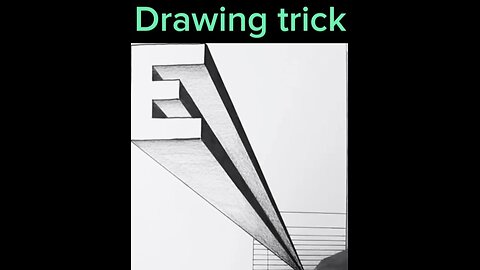 Drawing trick: Letter E