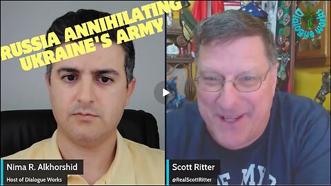 Scott Ritter- Russia Annihilating Ukraine's Army..