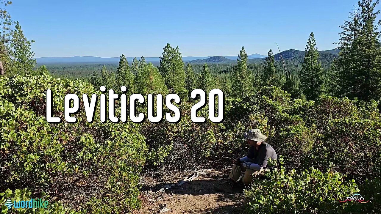 Leviticus 20, Bible Reading in Nature, BSB