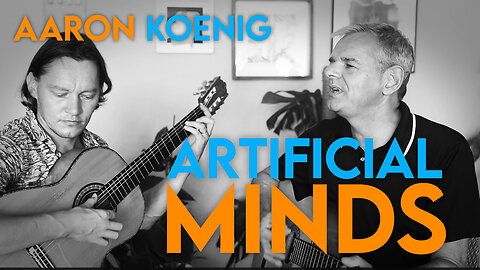 Aaron Koenig: Artificial Minds