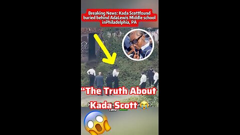 Body of 23 year old kada scott found behind and abandoned school