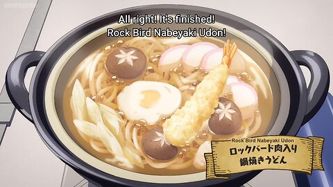 rock bird udon | Campfire Cooking in Another World with My Absurd Skill Season 2