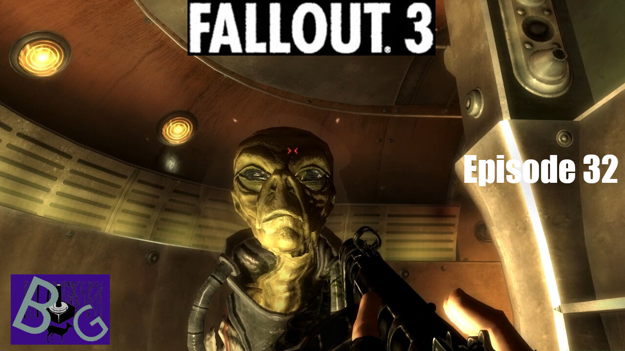 Fallout 3 Playthrough Episode 32 (pt 2)