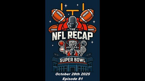 "So Many Games, So Little Time" - NFL Recap - Oct 28th 2025 | Episode 81