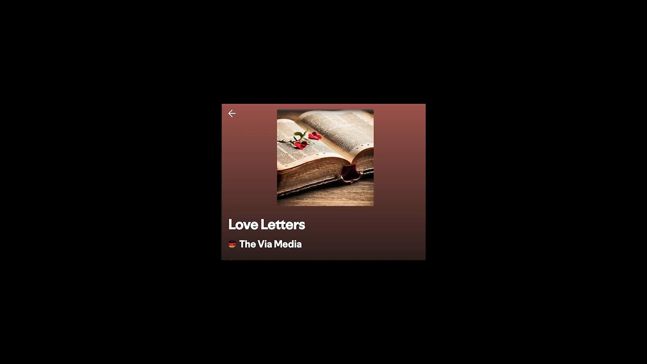 "Love Letters" by: The Via Media