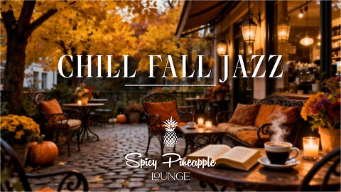 Chill Fall Jazz – Study, Relax, Unwind 🍂