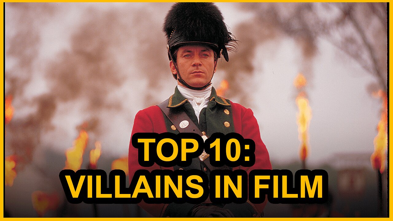 TOP 10: VILLAINS in Historical Films