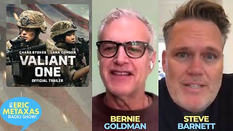 Filmmakers Steve Barnett and Bernie Goldman | Honor and Courage on Display in Valiant One