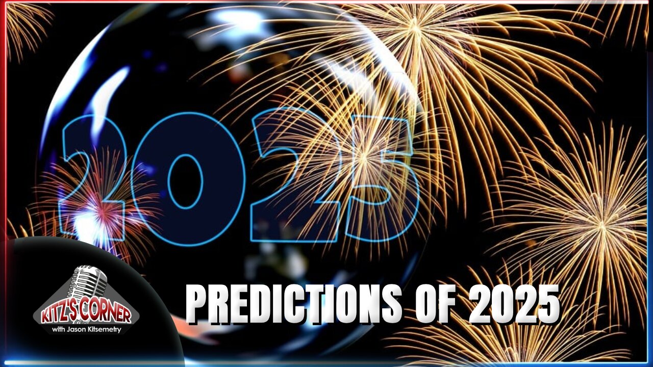 My Predictions for 2025!