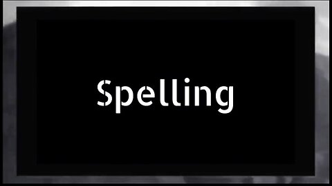 SPELLING IS SPELL-ING -- THE SPELL OF WORDS -- DON'T LANGUISH FROM LANGUAGE 🧹